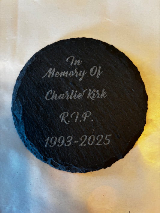 4Pcs Coaster Set 4" Round Slate Drink Coasters- Laser Engraved Charlie Kirk (Copy)
